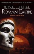 The Decline and Fall of the Roman Empire di James Ermatinger edito da Greenwood Press