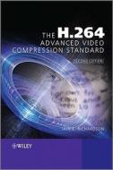 The H.264 Advanced Video Compression Standard di Iain E. Richardson edito da WILEY
