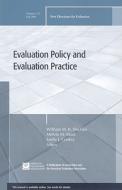 Evaluation Policy and Practice di Ev, Cooksy, Mark edito da John Wiley & Sons