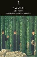 The Forest di Florian Zeller edito da Faber & Faber