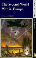 The Second World War In Europe di S.P. Mackenzie edito da Pearson Education Limited