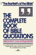 Complete Book of Bible Quotations di Mark L. Levine edito da POCKET BOOKS