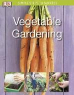 Vegetable Gardening di Jo Whittingham edito da DK Publishing (Dorling Kindersley)