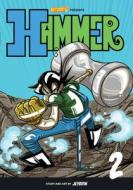 Hammer, Volume 2 di Jey Odin, Saturday AM edito da Rockport Publishers Inc.