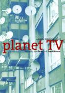 Planet TV di Arlene Davila edito da New York University Press