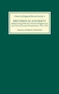 Brethren in Adversity - Bishop George Bell, the Church of England and the Crisis of German Protestantism di Andrew Chandler edito da Boydell Press