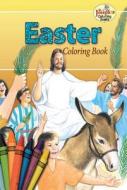 Coloring Book about Easter di Michael Goode, Margaret A. Buono edito da CATHOLIC BOOK PUB CORP