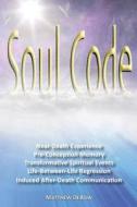 Soul Code di Matthew Debow edito da Mattdebow.com