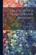 Structure of a Liquid-vapor Interface di J. K. Percus, M. Rao, Malvin H. Kalos edito da LEGARE STREET PR