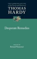 Desperate Remedies di Thomas Hardy edito da Cambridge University Press