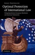 Optimal Protection of International Law di Joost Pauwelyn edito da Cambridge University Press