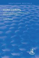 Intuition and Reality di James Thomas edito da Taylor & Francis Ltd