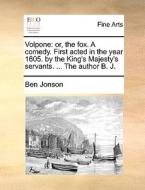 Volpone di Ben Jonson edito da Gale Ecco, Print Editions