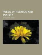 Poems Of Religion And Society di John Quincy Adams edito da Theclassics.us