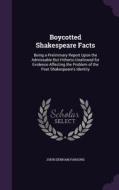 Boycotted Shakespeare Facts di John Denham Parsons edito da Palala Press