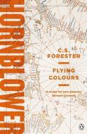 Flying Colours di C. S. Forester edito da Penguin Books Ltd
