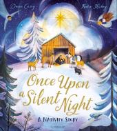 Once Upon A Silent Night di Dawn Casey edito da Bloomsbury Publishing PLC