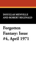 Forgotten Fantasy di Douglas Menville, Robert Reginald edito da Wildside Press