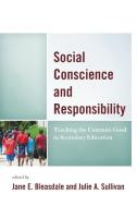 Social Conscience And Responsibility edito da Rowman & Littlefield