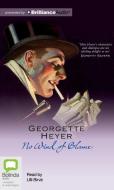 No Wind of Blame di Georgette Heyer edito da Bolinda Audio