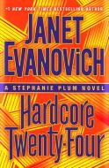 Hardcore Twenty-Four di Janet Evanovich edito da Penguin Publishing Group
