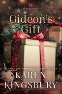 Gideon's Gift di Karen Kingsbury edito da FAITHWORDS