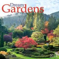 Dream Gardens edito da Zebra Publishing