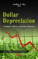 Dollar Depreciation edito da Nova Science Publishers Inc