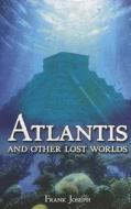 Atlantis di Frank Joseph edito da Arcturus Publishing Ltd