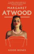 Good Bones di Margaret Atwood edito da Little, Brown Book Group