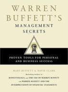 Warren Buffett\'s Management Secrets di Mary Buffett, David Clark edito da Simon & Schuster Ltd