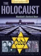 Lost Words The Holocaust di Judith Sandeen Bartel edito da Octopus Publishing Group