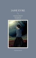 Jane Eyre di Charlotte Brontë edito da Books on Demand
