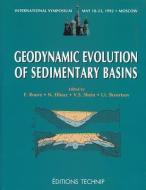 Geodynamic Evolution Sedimentary Bassins di Nadine Ellouz, Fran S. Roure edito da ED TECHNIP