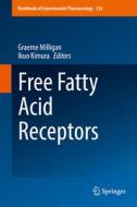 Free Fatty Acid Receptors edito da Springer International Publishing Ag