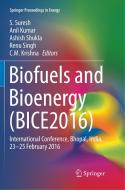 Biofuels and Bioenergy (BICE2016) edito da Springer International Publishing