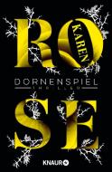 Dornenspiel di Karen Rose edito da Knaur Taschenbuch