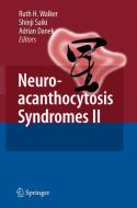 Neuroacanthocytosis Syndromes II edito da Springer Berlin Heidelberg
