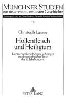 Höllenfleisch und Heiligtum di Christoph Lumme edito da Lang, Peter GmbH