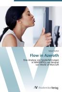 Flow in Azeroth di Robert Seifert edito da AV Akademikerverlag