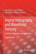 Digital Holography and Wavefront Sensing di Ulf Schnars, Claas Falldorf, John Watson, Werner Jüptner edito da Springer-Verlag GmbH