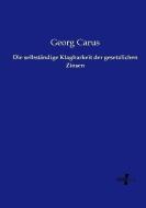 Die selbständige Klagbarkeit der gesetzlichen Zinsen di Georg Carus edito da Vero Verlag