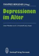 Depressionen im Alter edito da Steinkopff Dr. Dietrich V