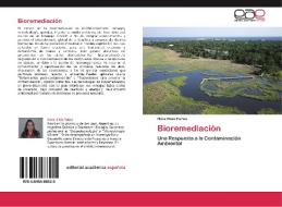 Bioremediación di Nora Hilda Paños edito da LAP Lambert Acad. Publ.