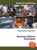 Nachman Shlomo Greenspan edito da Book On Demand Ltd.