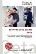 To Write Love on Her Arms edito da Betascript Publishing
