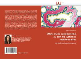 Effets d'une cyclodextrine au sein de systèmes membranaires di Angeliki Grammenos edito da Editions universitaires europeennes EUE
