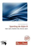 Sporting De Gijon B edito da Crypt Publishing