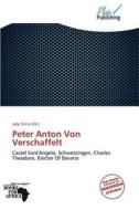 Peter Anton Von Verschaffelt edito da Duc