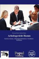 Arbeitsgericht Hamm edito da Betascript Publishing